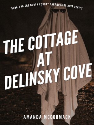cover image of The Cottage at Delinsky Cove